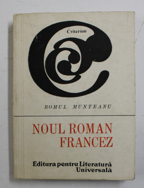 NOUL ROMAN FRANCEZ DE ROMUL MUNTEANU , 1968 , *DEDICATIE