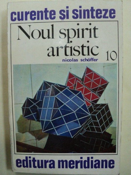 NOUL SPIRIT ARTISTIC- NICOLAS  SCHOFFER- BUC.1973