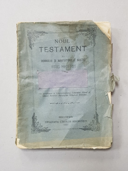 NOUL TESTAMENT AL DOMNULUI NOSTRU IISUS HRISTOS , 1922
