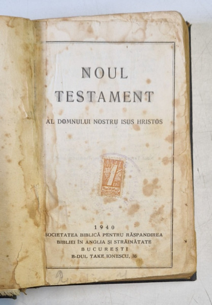 NOUL TESTAMENT AL DOMNULUI NOSTRU IISUS HRISTOS  si CARTEA PSALMILOR  ,  COLEGAT 1940 *PREZINTA URME DE UZURA SI PETE