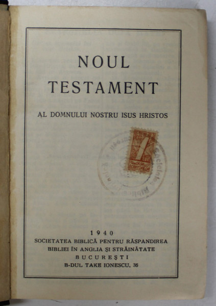 NOUL TESTAMENT AL DOMNULUI NOSTRU ISUS HRISTOS , 1940