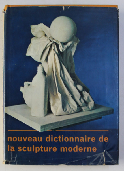 NOUVEAU DICTIONNAIRE DE LA SCULPTURE MODERNE , 1970