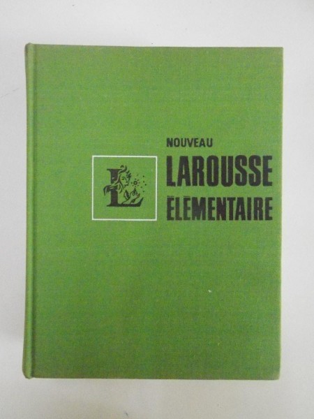 NOUVEAU LAROUSSE ELEMENTAIRE, PARIS  1967