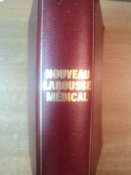 NOUVEAU LAROUSSE MEDICALE par J. BOURNEUF