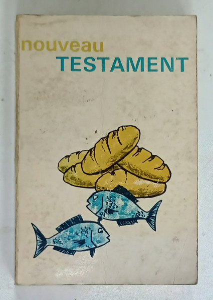 NOUVEAU  TESTAMENT , NOUVELLE VERSION AVEC GLOSSAIRE , 1967