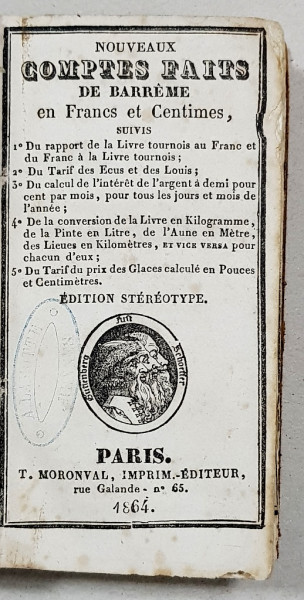 NOUVEAUX COMTES FAITS DE BARREME EN FRANCS ET CENTIMES - PARIS, 1864