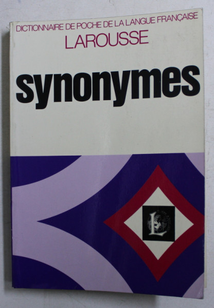 NOUVEAUX DICTIONNAIRE DES SYNONYMES par EMILE GENOUVRIER ...TRSITAN HORDE , 1971
