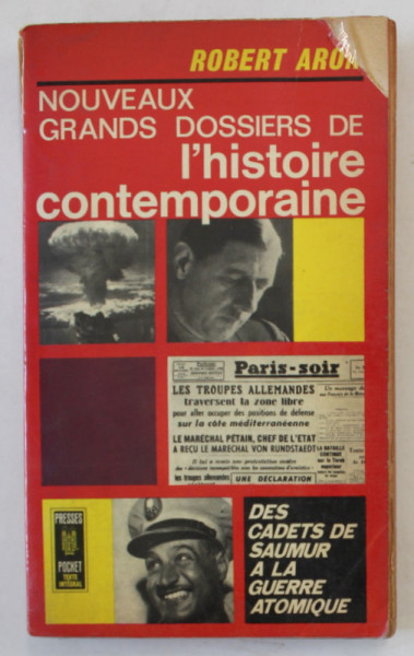 NOUVEAUX GRAND DOSSIERS DE L 'HISTOIRE CONTEMPORAINE par ROBERT ARON , 1964