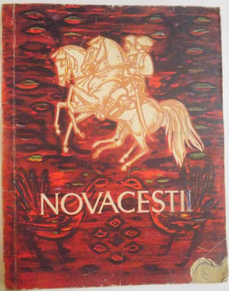 NOVACESTII , POEMA POPULARA , ILUSTRATII de AL. ALEXE , 1960 * LIPSA PAGINA DE TITLU