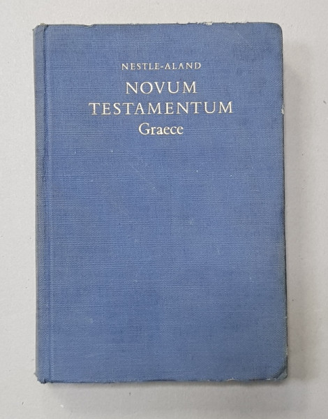 NOVUM TESTAMENTUM GRAECE -  NESTLE - ALAND , 1951 , TEXT IN LIMBA GREACA