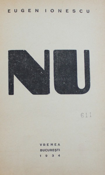 NU de EUGEN IONESCU , 1934 , EDITIA I *