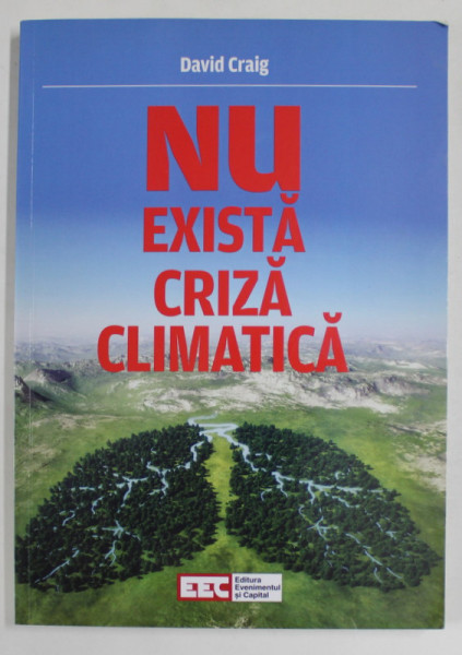 NU EXISTA CRIZA CLIMATICA de DAVID CRAIG , 2022
