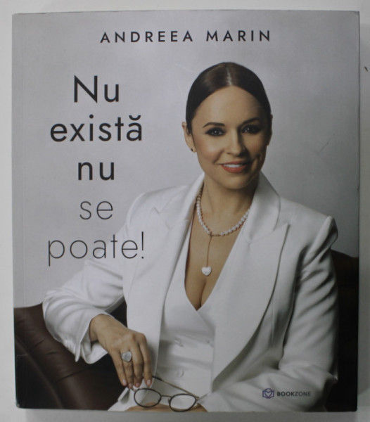 NU EXISTA NU SE POATE ! de ANDREEA MARIN , 2022