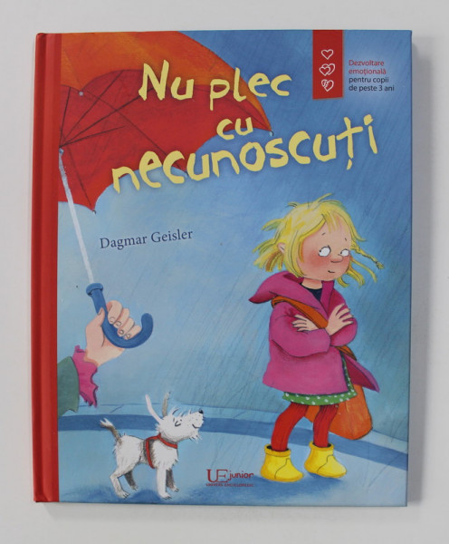 NU PLEC CU NECUNOSCUTI de DAGMAR GEISLER , 2021