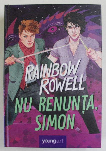 NU RENUNTA , SIMON de RAINBOW ROWELL , 2021