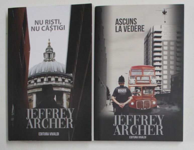 NU RISTI , NU CASTIGI / ASCUNS LA VEDERE de JEFFREY ARCHER , 2 VOLUME , 2020