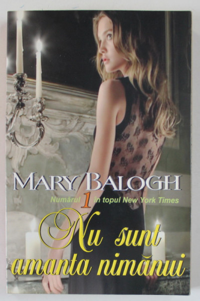 NU SUNT AMANTA NIMANUI de MARY BALOGH , 2013