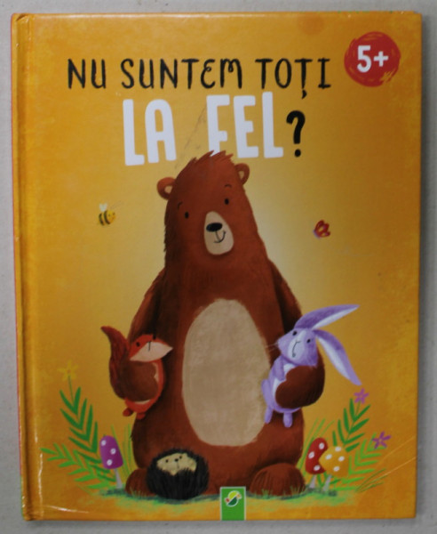 NU SUNTEM TOTI LA FEL ? de HENRIETTE WICH , ilustratii de JULIA SEAL , ANII  '2000