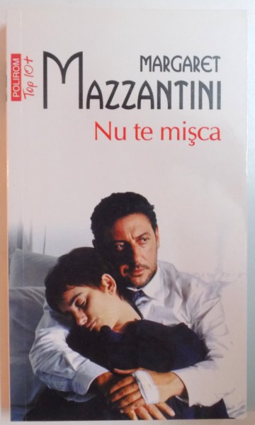 NU TE MISCA de MARGARET MAZZANTINI , 2013