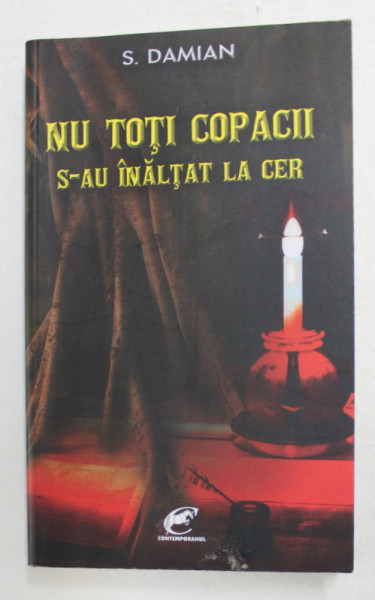 NU TOTI COPACII S-AU INALTAT LA CER de S. DAMIAN , 2010