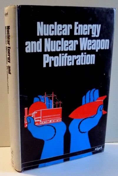 NUCLEAR ENERGY AND NUCLEAR WEAPON PROLIFERATION, 1979