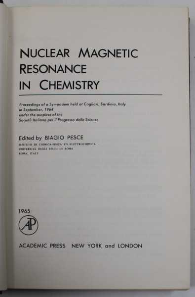 NUCLEAR MAGNETIC RESONANCE IN CHEMISTRY , edited by BIAGIO PESCE , 1965