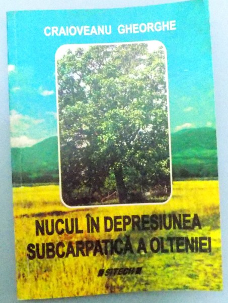 NUCUL IN DEPRESIUNEA SUBCARPATICA A OLTENIEI , 2006