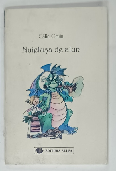 NUIELUSA DE ALUN de CALIN GRUIA , 1999