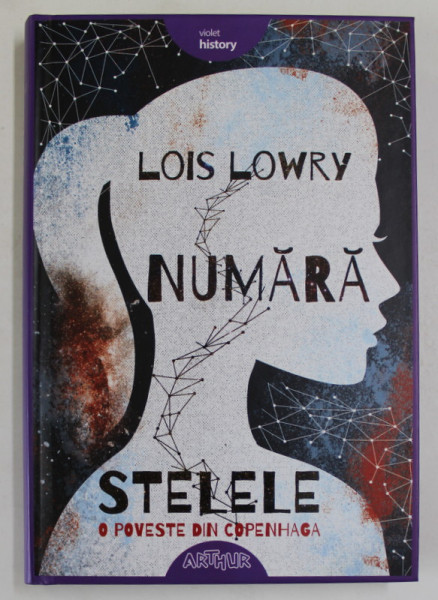 NUMARA STELELE . O POVESTE DIN COPENHAGA de LOIS LOWRY , 2015