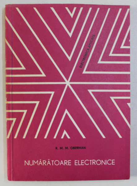 NUMARATOARE ELECTRONICE de R. M. M. OBERMAN , 1978
