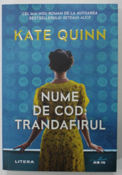 NUME DE COD : TRANDAFIRUL de KATE QUINN, 2021