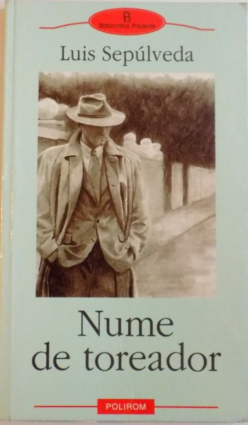 NUME DE TOREADOR de LUIS SEPULVEDA, 2003