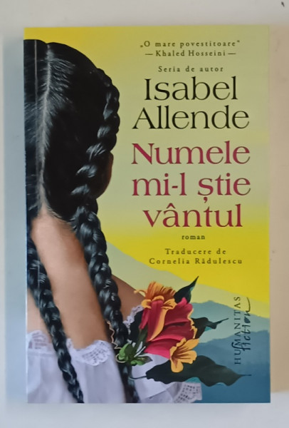NUMELE MI - L STIE VANTUL , roman de ISABEL ALLENDE , 2024