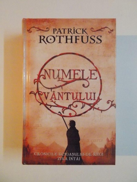 NUMELE VANTULUI de PATRICK ROTHFUSS , 2013