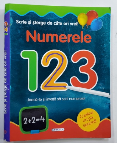 NUMERELE 123 , JOACA - TE SI INVATA SA SCRII NUMERELE - SCRIE SI STERGE DE CATE ORI VREI , 2016 , CONTINE UN  PIX SPECIAL *