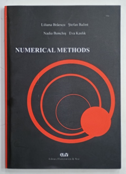 NUMERICAL METHODS by LILIANA BRAESCU ...EVA KASLIK , 2008