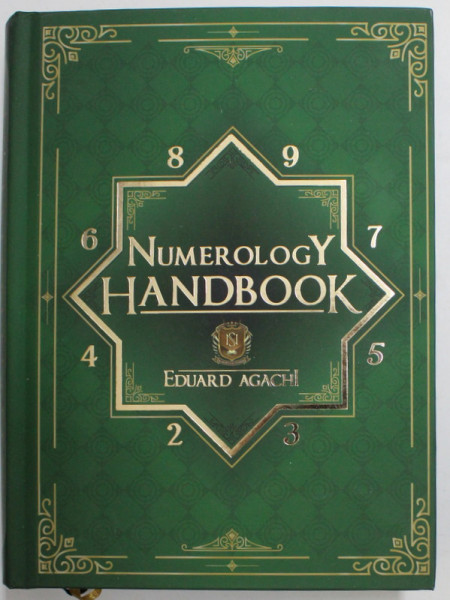 NUMEROLOGY HANDBOOK by EDUARD AGACHI , 2021
