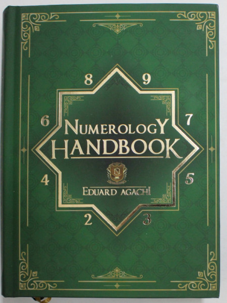 NUMEROLOGY HANDBOOK by EDUARD AGACHI , 2021