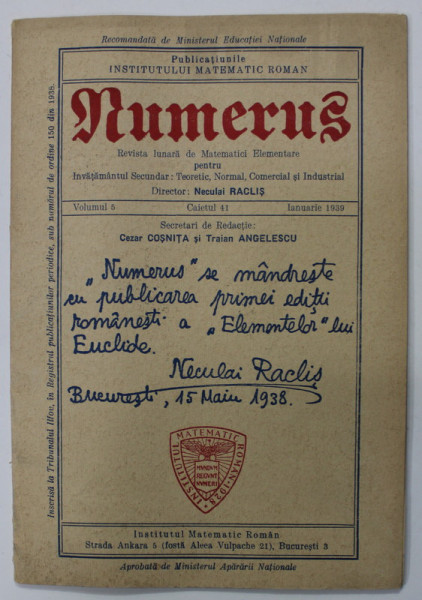 NUMERUS , REVISTA LUNARA DE MATEMATICI ELEMENTARE PENTRU INVATAMANTUL SECUNDAR , VOLUMUL 5 , CAIETUL 41  , IANUARIE ,  1939