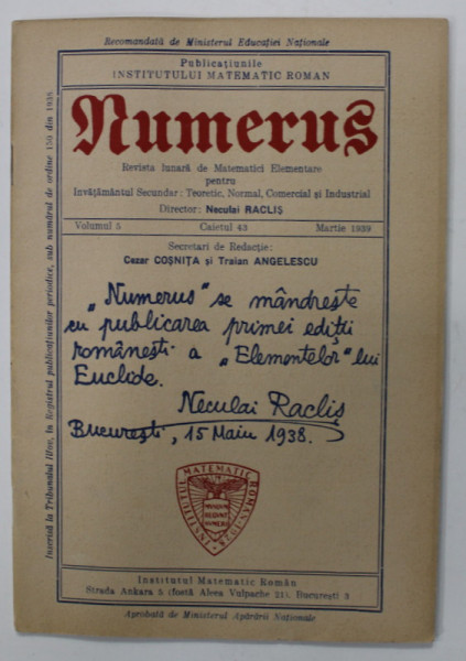 NUMERUS , REVISTA LUNARA DE MATEMATICI ELEMENTARE PENTRU INVATAMANTUL SECUNDAR , VOLUMUL 5 , CAIETUL 43 , MARTIE  , 1939