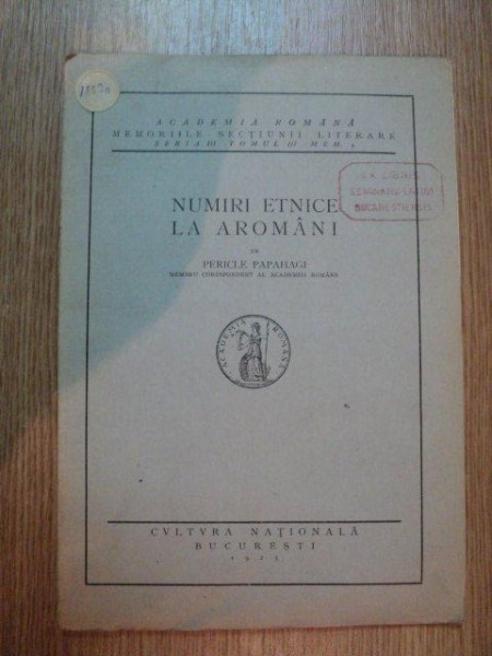 NUMIRI ETNICE LA AROMANI de PERICLE PAPAHAGI , 1925