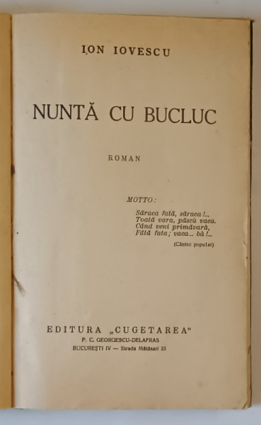 NUNTA CU BUCLUC , roman de ION IOVESCU , ANII ' 30