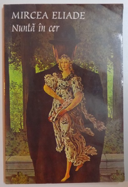 NUNTA IN CER de MIRCEA ELIADE ,  2023