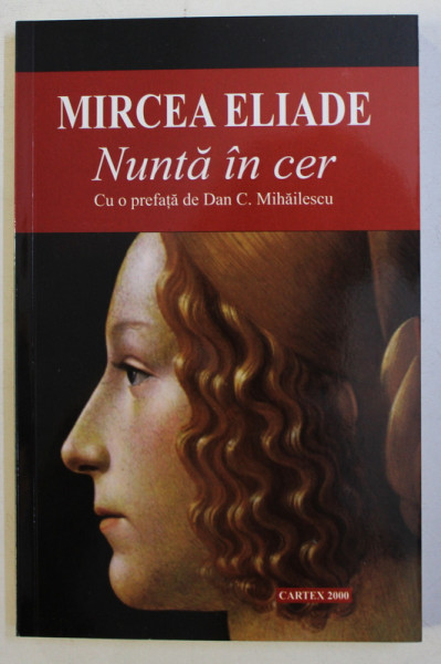 NUNTA IN CER de MIRCEA ELIADE , 2018