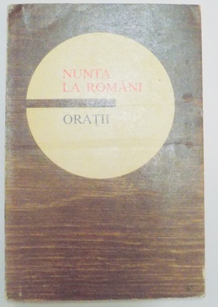 NUNTA LA ROMANI , ORATII , 1974