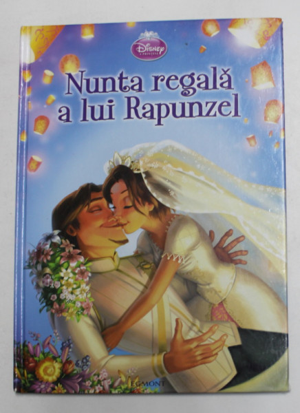 NUNTA REGALA A LUI RAPUNZEL , ilustratii de DISNEY STORYBOOK ARTISTS , 2012