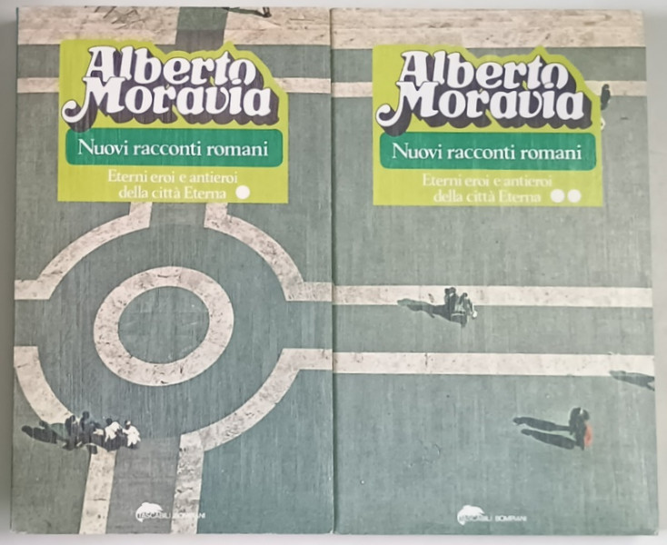 NUOVI RACCONTI ROMANI , ETERNI EROI E ANTIEROI DELLA CITTA ETERNA , VOLUMI I - II di ALBERTO MORAVIA , 1976