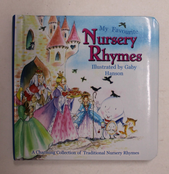 NURSERY RHYMES , illustrated by GABY HANSON , 2010