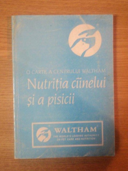 NUTRITIA CAINELUI SI A PISICII , EDITIA A II-A de A.T.B. EDNEY , 1993