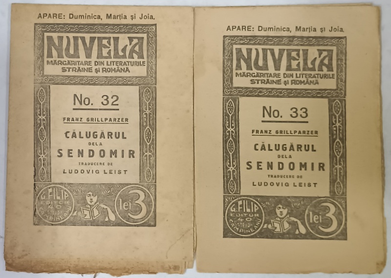 NUVELA , APARE DUMINICA , MARTIA SI JOIA , NR. 32  - 33 , CALUGARUL DELA SENDOMIR de FRANZ GRILLPARZER  , EDITIE INTERBELICA